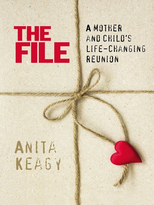 Title details for The File by Anita Keagy - Available